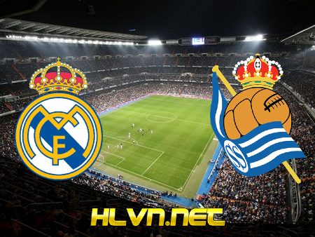 Soi kèo nhà cái, Tỷ lệ cược Real Madrid vs Real Sociedad – 03h00 – 02/03/2021