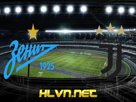 Soi kèo nhà cái, Tỷ lệ cược Zenit vs Juventus – 02h00 – 21/10/2021